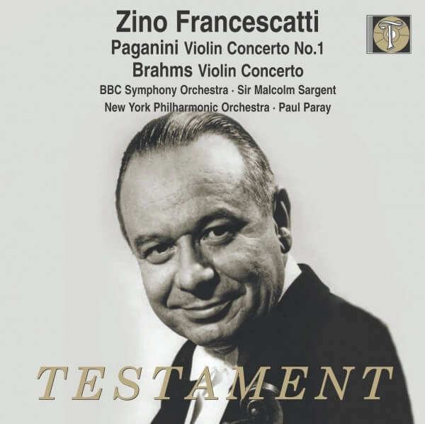 ZINO FRANCESCATTI / ジノ・フランチェスカッティ / PAGANINI&BRAHMS:VIOLIN CONCERTOS