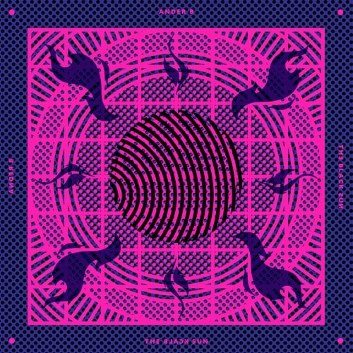 ANDER B / BLACK SUN
