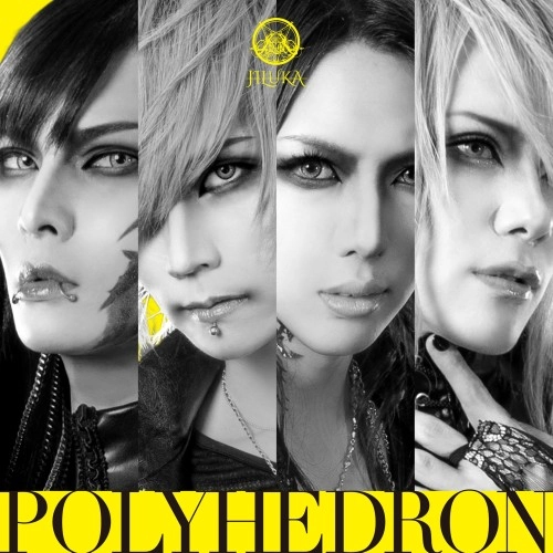 JILUKA / ジルカ / Polyhedron【TYPE-B】