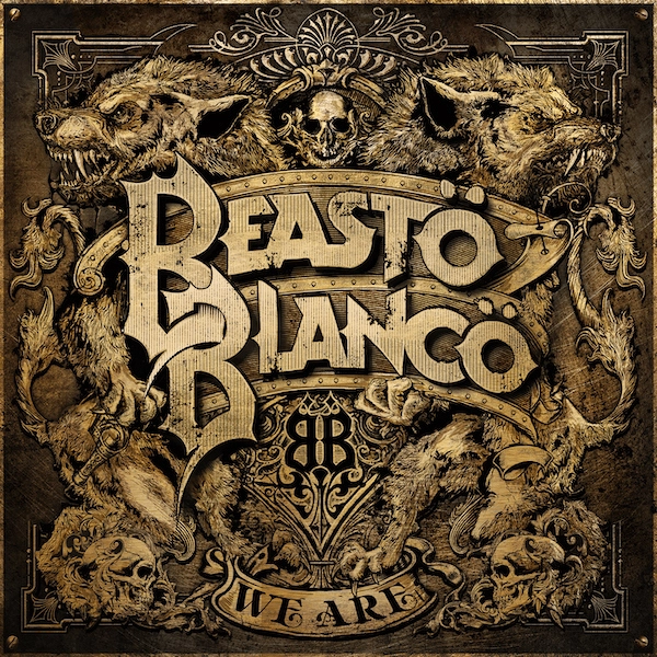 BEASTO BLANCO / WE ARE