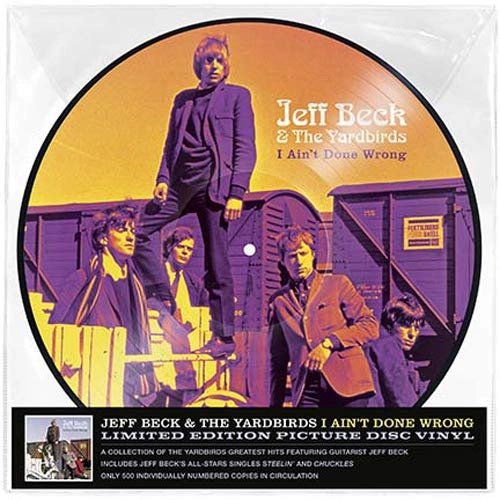 JEFF BECK & THE YARDBIRDS / ジェフ・ベック&ヤードバーズ / I AIN'T DONE WRONG (PICTURE DISC)