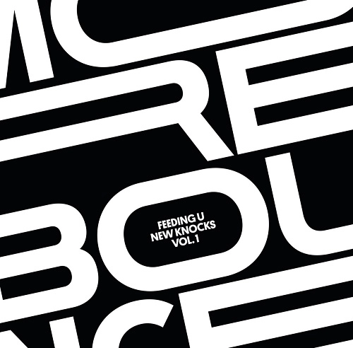 V.A.(MORE BOUNCE) / VOL.1 MORE BOUNCE PRESENTS FEEDING U NEW KNOCKS
