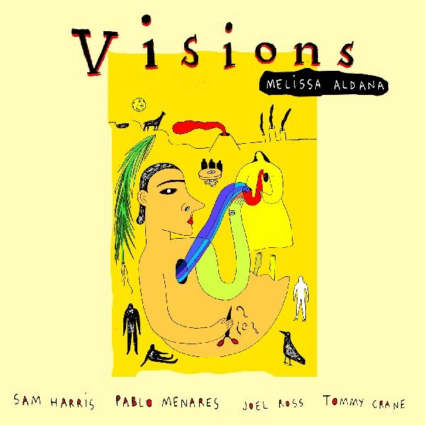 MELISSA ALDANA / メリッサ・アルダナ / VISIONS