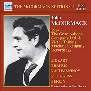 JOHN MCCORMACK / ジョン・マコーマック / GREAT SINGERS-THE MCCORMACK EDITION-11 1924 RECORDINGS