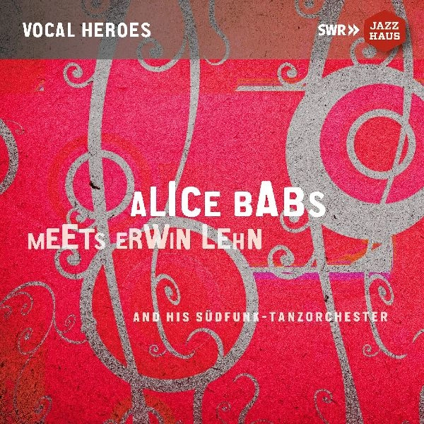 ALICE BABS / アリス・バブス / ALICE BABS MEETS ERWIN LEHN