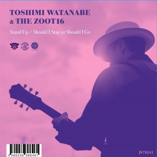 渡辺俊美 & THE ZOOT16 / Stand Up