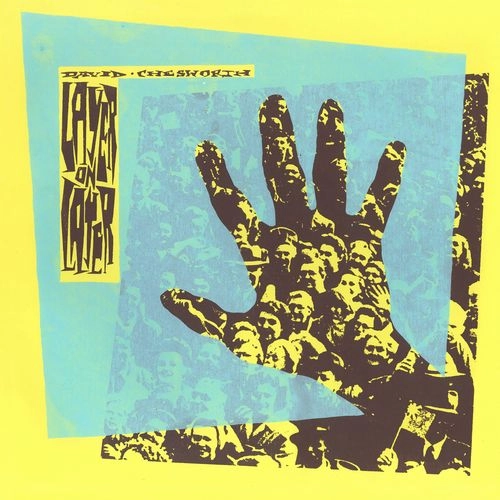 DAVID CHESWORTH / デイヴィッド・チェスワース / LAYER ON LAYER