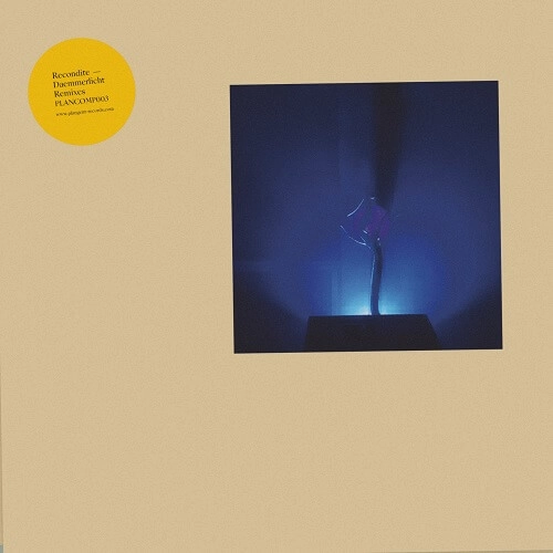 RECONDITE  / レコンダイト / DAEMMERLICHT REMIXES