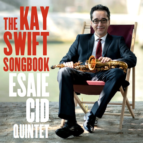 ESAIE CID / エザイ・シド  / KAY SWIFT SONGBOOK