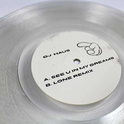 DJ HAUS / SEE U IN MY DREAMS (LONE REMIX)