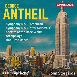 JOHN STORGARDS / ヨン・ストゥルゴーズ / ANTHEIL:SYMPHONY NO.3 'AMERICAN'/SYMPHONY NO.6 'AFTER DELACROIX'