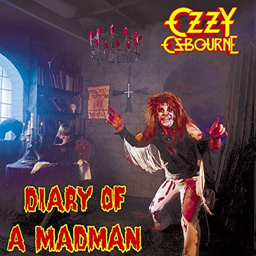 OZZY OSBOURNE / オジー・オズボーン / ダイアリー･オブ･ア･マッドマン / DIARY OF A MADMAN