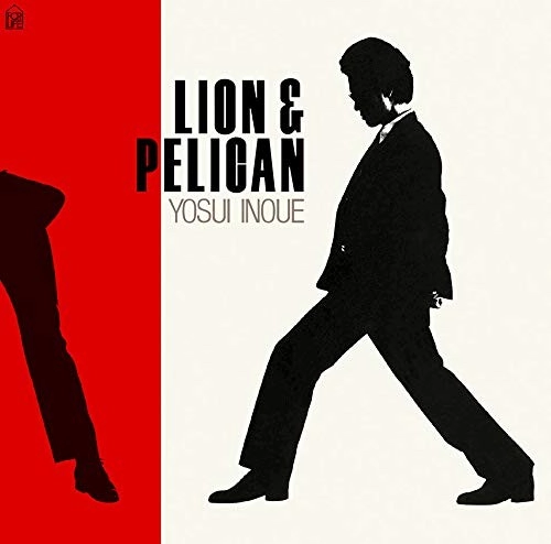 YOSUI INOUE / 井上陽水 / LION & PELICAN