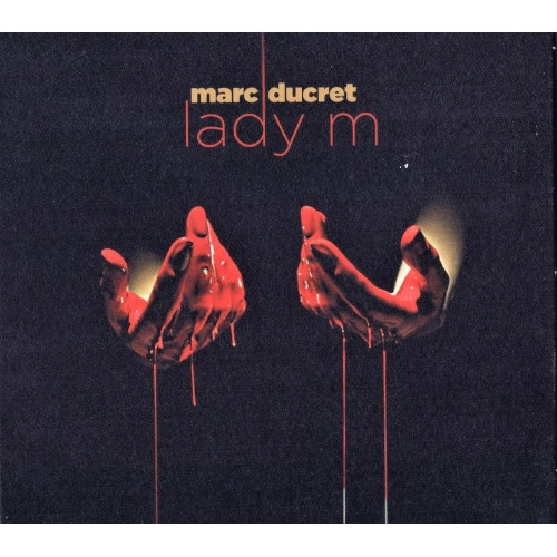 MARC DUCRET / マルク・デュクレ / LADY M