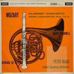 GERVASE DE PEYER / ジェルヴァーズ・ド・ペイエ / MOZART: CLARINET CONCERTO / HORN CONCERTOS NOS.1 & 3