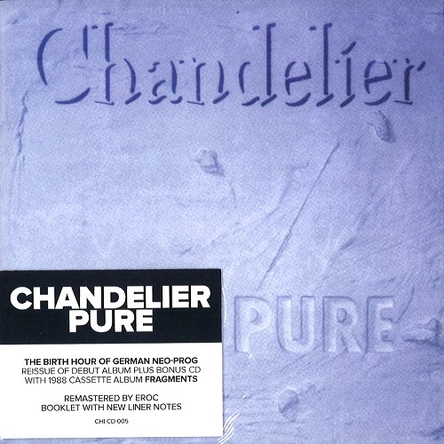 CHANDELIER / CHANDELIER (PROG) / PURE: 2CD EDITION