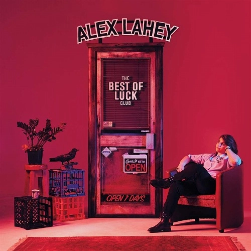 ALEX LAHEY / アレックス・レイヒー / THE BEST OF LUCK CLUB (LP/OPAQUE WHITE VINYL)