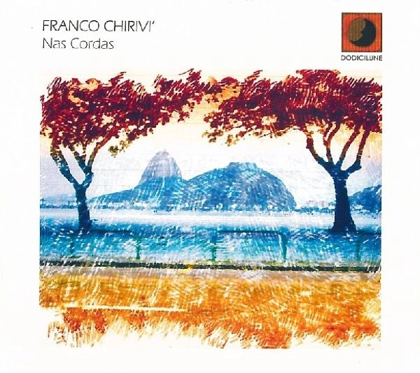 FRANCO CHIRIVI / NAS CORDAS (ITA)
