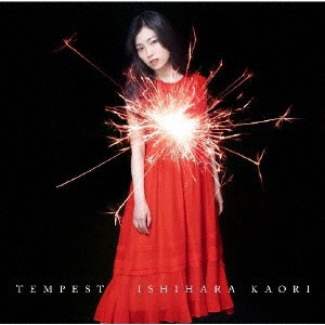 KAORI ISHIHARA / 石原夏織 / TEMPEST