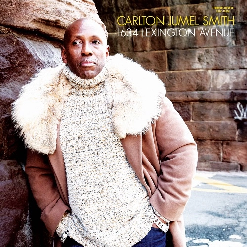 CARLTON JUMEL SMITH / カールトン・ジュメル・スミス / 1634 LEXINGTON AVE (FEAT. COLD DIAMOND & MINK)
