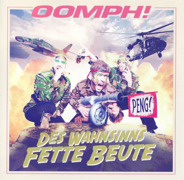 OOMPH! / DES WAHNSINNS FETTE BEUTE