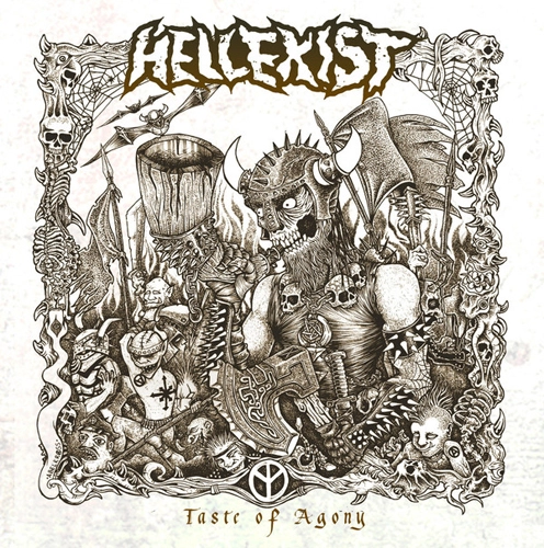 HELLEXIST / TASTE OF AGONY