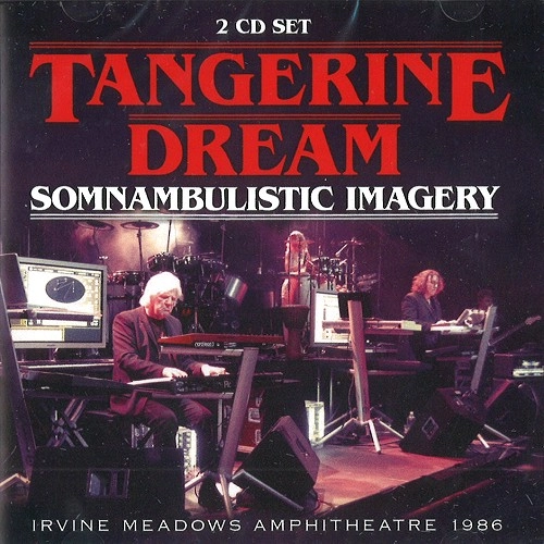 TANGERINE DREAM / タンジェリン･ドリーム / SOMNAMBULISTIC IMAGERY