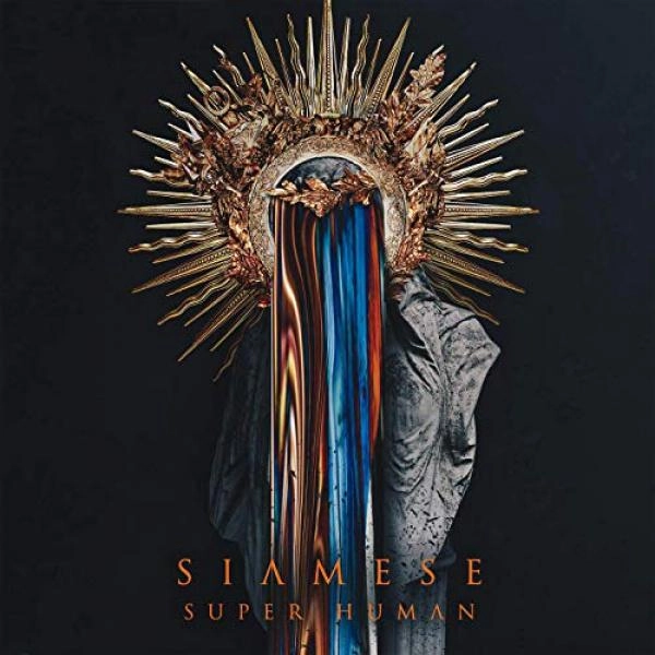 SIAMESE / サイアミーズ / SUPER HUMAN