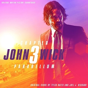 TYLER BATES / タイラー・ベイツ / John Wick 3