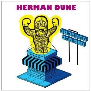 HERMAN DUNE / STRANGE MOOSIC
