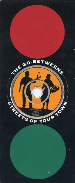 GO-BETWEENS / ゴー・ビトウィーンズ / STREETS OF YOUR TOWN