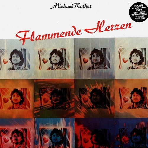 MICHAEL ROTHER / ミヒャエル・ローター / FLAMMENDE HERZEN