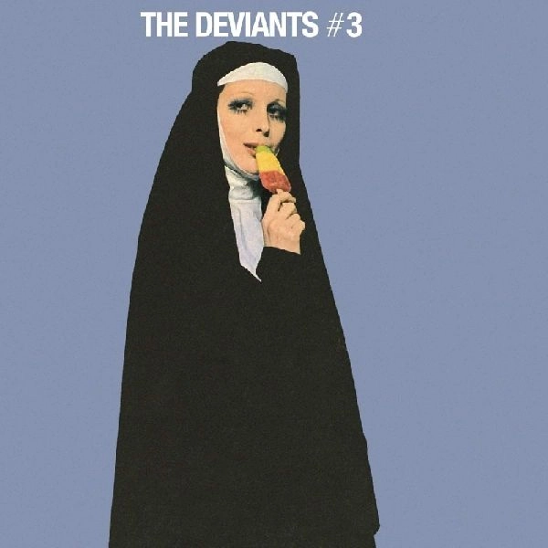DEVIANTS / デヴィアンツ / THE DEVIANTS #3 (LIMITED BLACK & WHITE "NUN'S HABIT" VINYL EDITION)