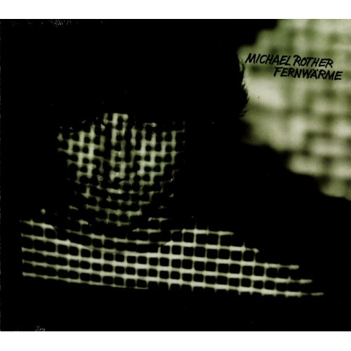 MICHAEL ROTHER / ミヒャエル・ローター / FERNWARME