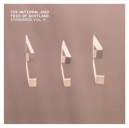 NATIONAL JAZZ TRIO OF SCOTLAND / STANDARDS VOL. V