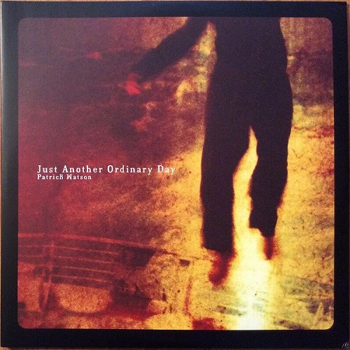 PATRICK WATSON / パトリック・ワトソン / JUST ANOTHER ORDINARY DAY (2LP)