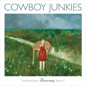 COWBOY JUNKIES / カウボーイ・ジャンキーズ / DEMONS