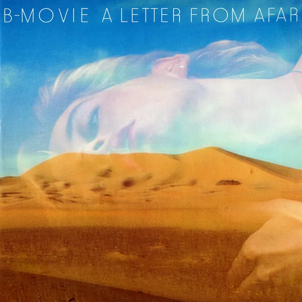 B-MOVIE / B・ムーヴィ / A LETTER FROM AFAR