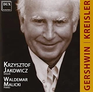 KRZYSZTOF JAKOWICZ / クシシュトフ・ヤコヴィチ / GERSHWIN / KREISLER