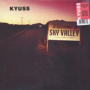 KYUSS / WELCOME TO SKY VALLEY (LP)