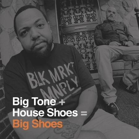 BIG TONE + HOUSE SHOES / ビッグ・トーン+ハウス・シューズ / BIG SHOES