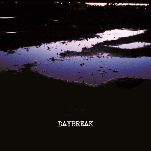 DAYBREAK (JPN/PUNK) / 流転 / 溢れ