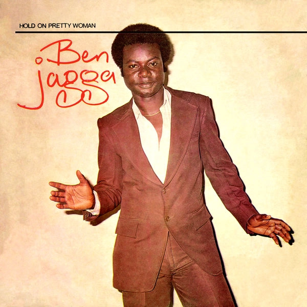 BEN JAGGA / ベン・ジャッガ / HOLD ON PRETTY WOMAN