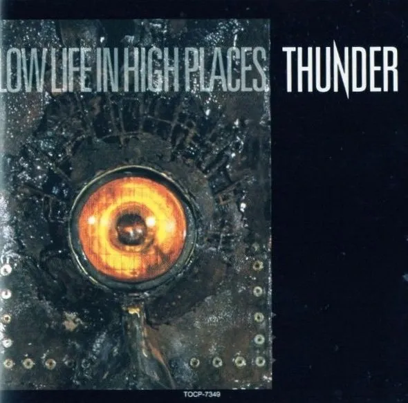 THUNDER / サンダー / ロウ・ライフ・イン・ハイ・プレイゼス