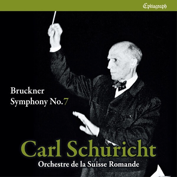 CARL SCHURICHT / カール・シューリヒト / BRUCKNER: SYMPHONY NO.7 / BRUCKNER: SYMPHONY NO.7(UHQCD/LTD)