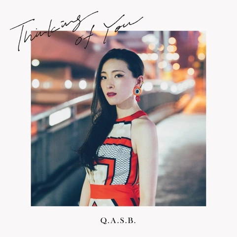 Q.A.S.B. / THINK OF YOU（2ND PRESS） / THINK OF YOU (2ND PRESS)