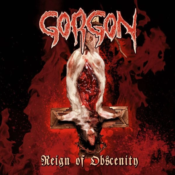 GORGON (from FRANCE / BLACK METAL) / REIGN OF OBSCENITY