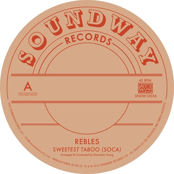 REBLES / レベルズ / SWEETEST TABOO (SOCA)