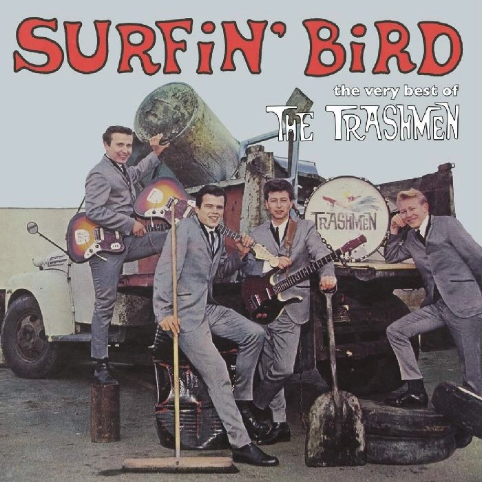 TRASHMEN / トラッシュメン / SURFIN` BIRD - THE VERY BEST OF