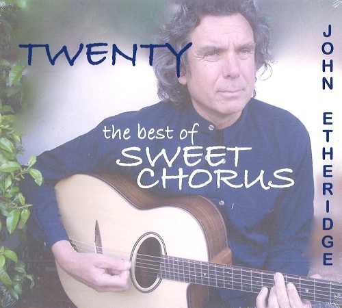 JOHN ETHERIDGE / ジョン・エサリッジ / TWENTY: THE BEST OF SWEET CHORUS